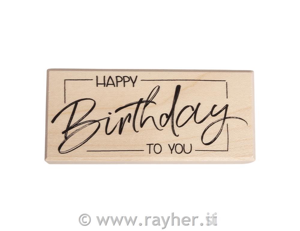 Štampiljka, Happy Birthday to you, 4x9cm
