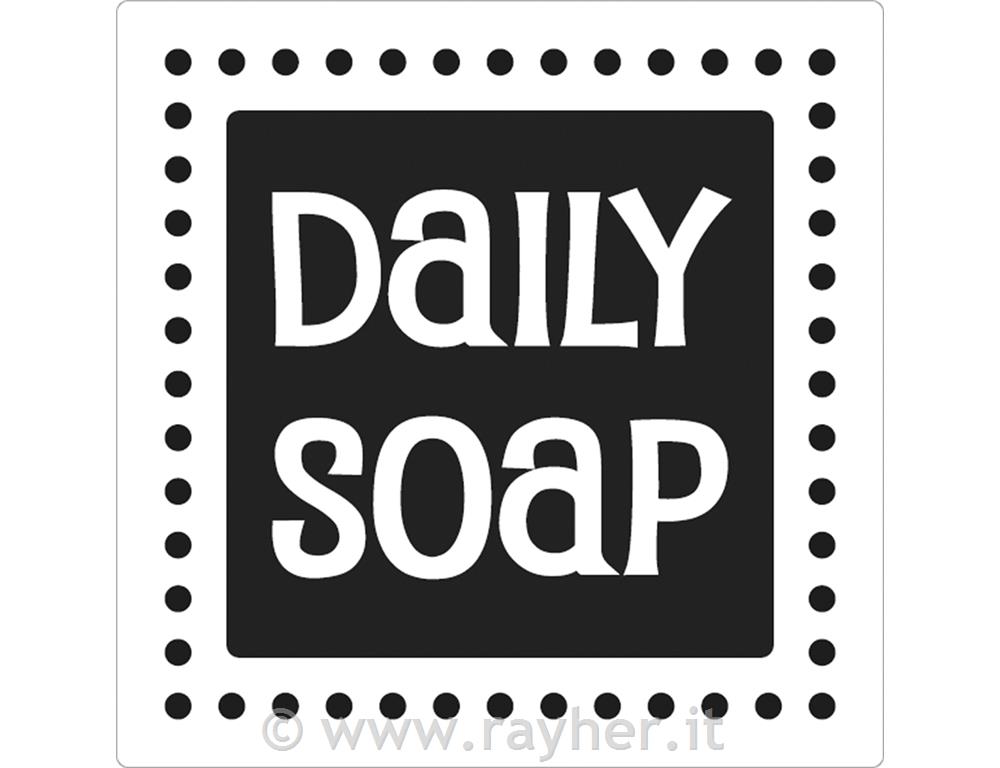 Label "Daily Soap"50x50mm, bus.blis. 1pz