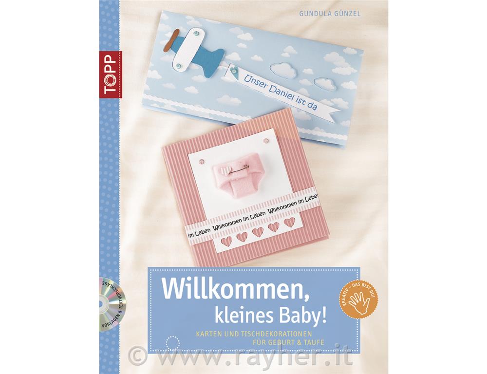 Knjiga: Willkommen, kleines Baby!, z CD, nemški jezik