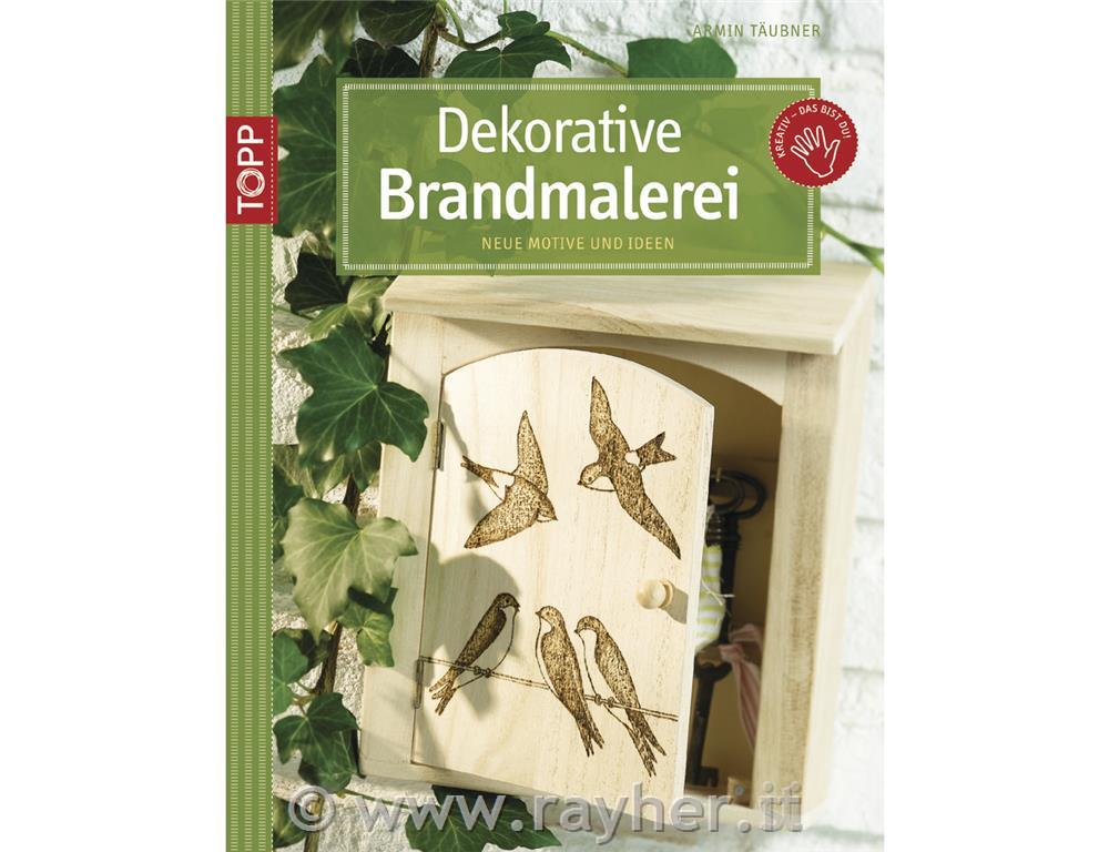 Libro: Dekorative Brandmalerei, tedesco