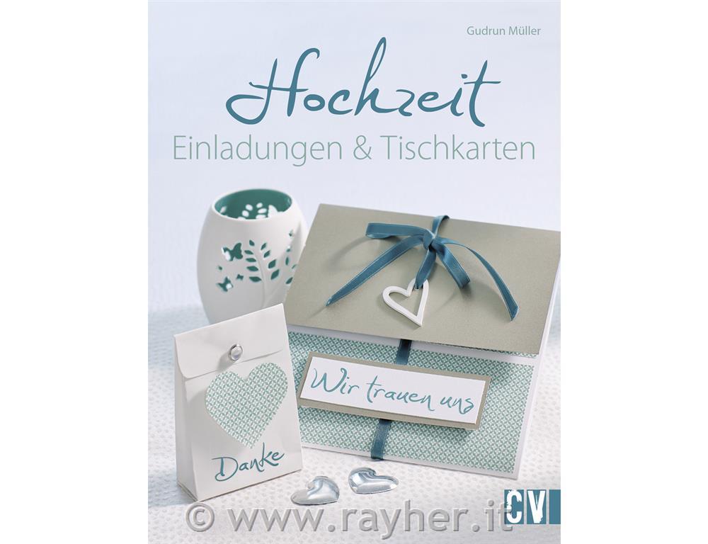 Knjiga Hochzeit Einladungen&Tischkarten , samo v Nemščini