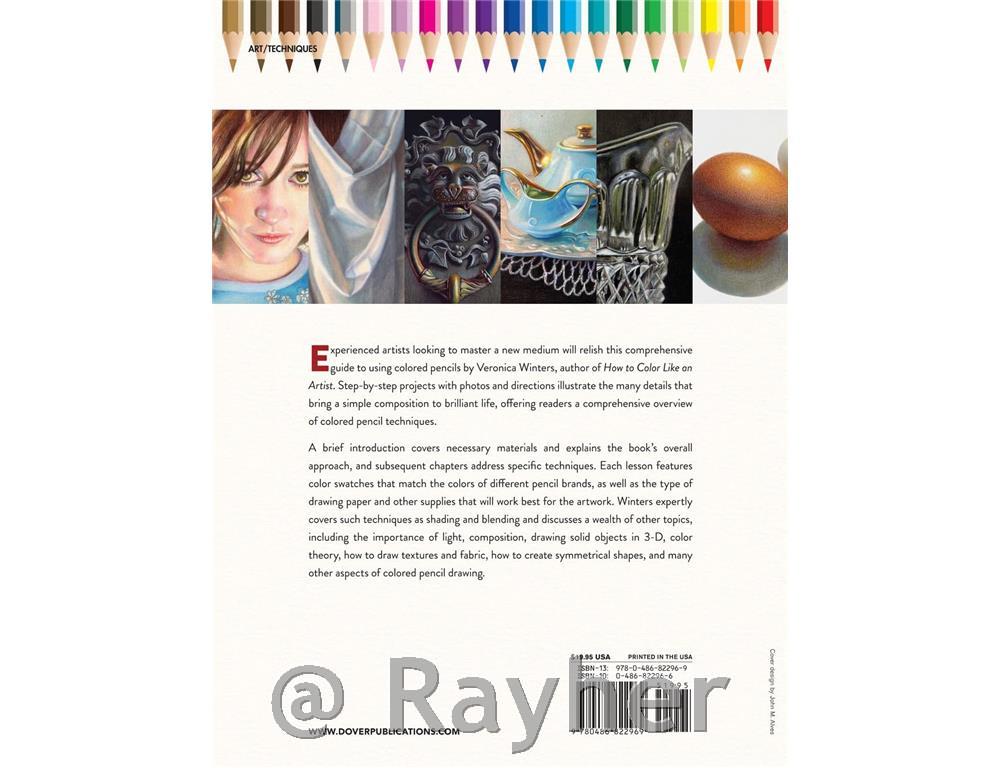 Libro The Colored Pencil Manual:Step-By-Step Demonstrations for Essentia