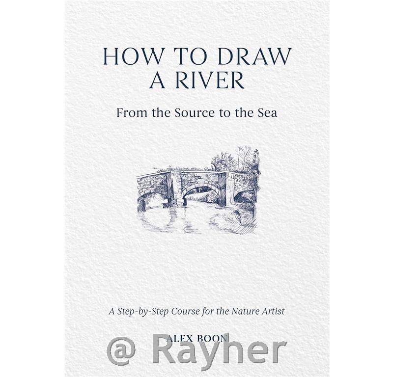 Libro How to Draw a River: From theSource to the Sea