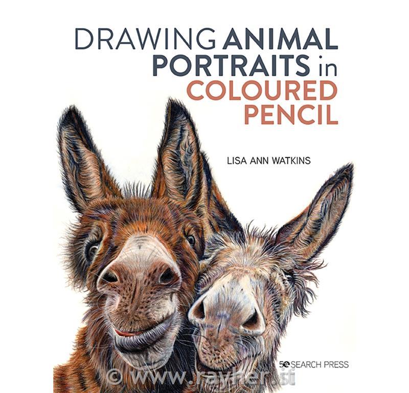 Knjiga Drawing Animal Portraits in Coloured Pencil