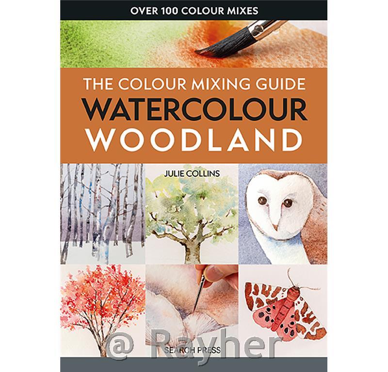 Libro The Colour Mixing Guide:Watercolour Woodland