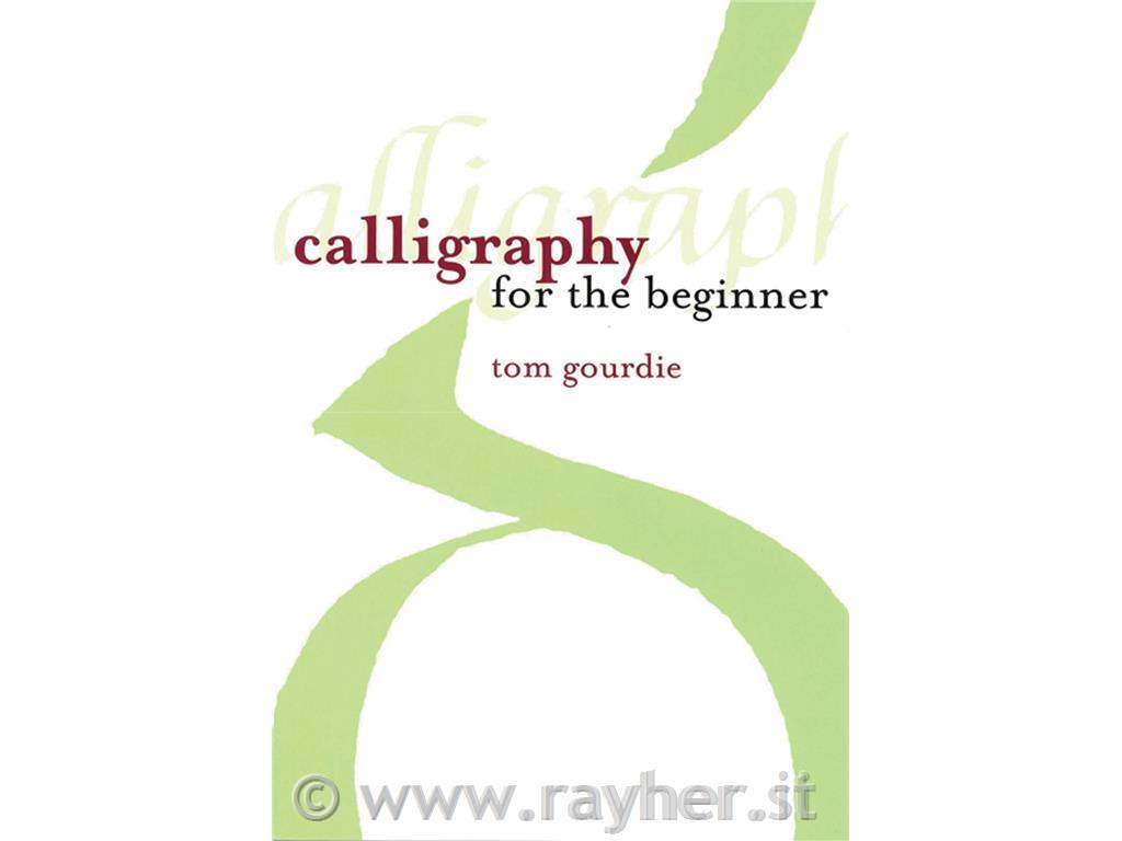 Knjiga Calligraphy for The Beginners