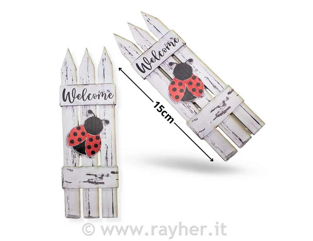 Leseni okras, Ograja s pikapolonico, Welcome, set 2