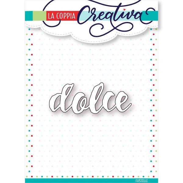 Fustella Dolce
