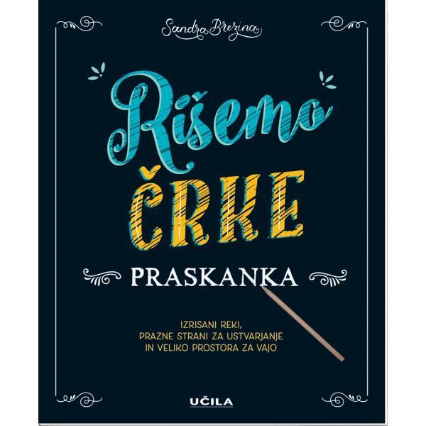 Knjiga RIŠEMO ČRKE PRASKANKA