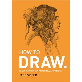 LIBRO HOW TO DRAW ANYTHING ANYWHERE